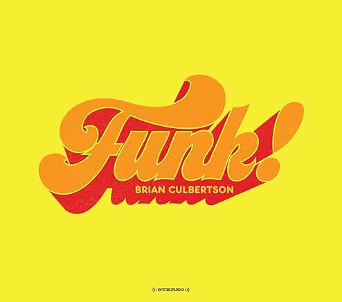 Brian Culbertson - Funk! Brian Culbertson - Funk!