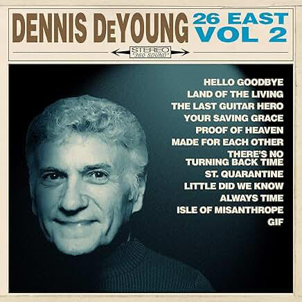 Dennis Deyoung - 26 East Vol. 2 Dennis Deyoung - 26 East Vol. 2