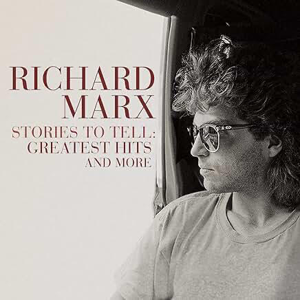 Richard Marx - Stories to Tell Richard Marx - Stories to Tell
