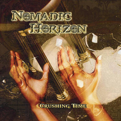 Nomadic Horizon "Crushing Time" Nomadic Horizon "Crushing Time"