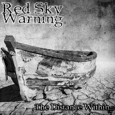 Red Sky Warning "The Distance Within" Red Sky Warning "The Distance Within"